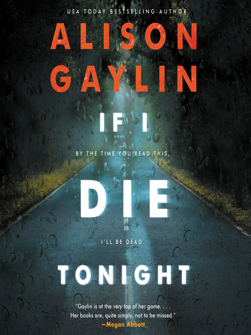 Title details for If I Die Tonight by Alison Gaylin - Available